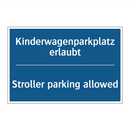 Kinderwagenparkplatz erlaubt - Stroller parking allowed