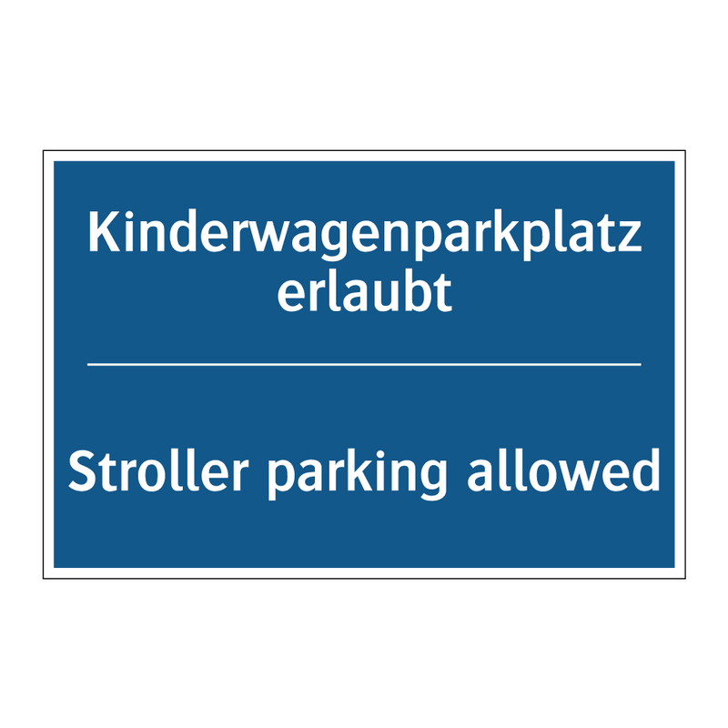 Kinderwagenparkplatz erlaubt - Stroller parking allowed