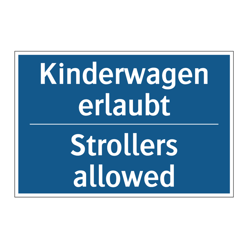 Kinderwagen erlaubt - Strollers allowed