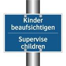 Kinder beaufsichtigen - Supervise children