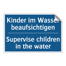 Kinder im Wasser beaufsichtigen/.../ - Supervise children in the water/.../