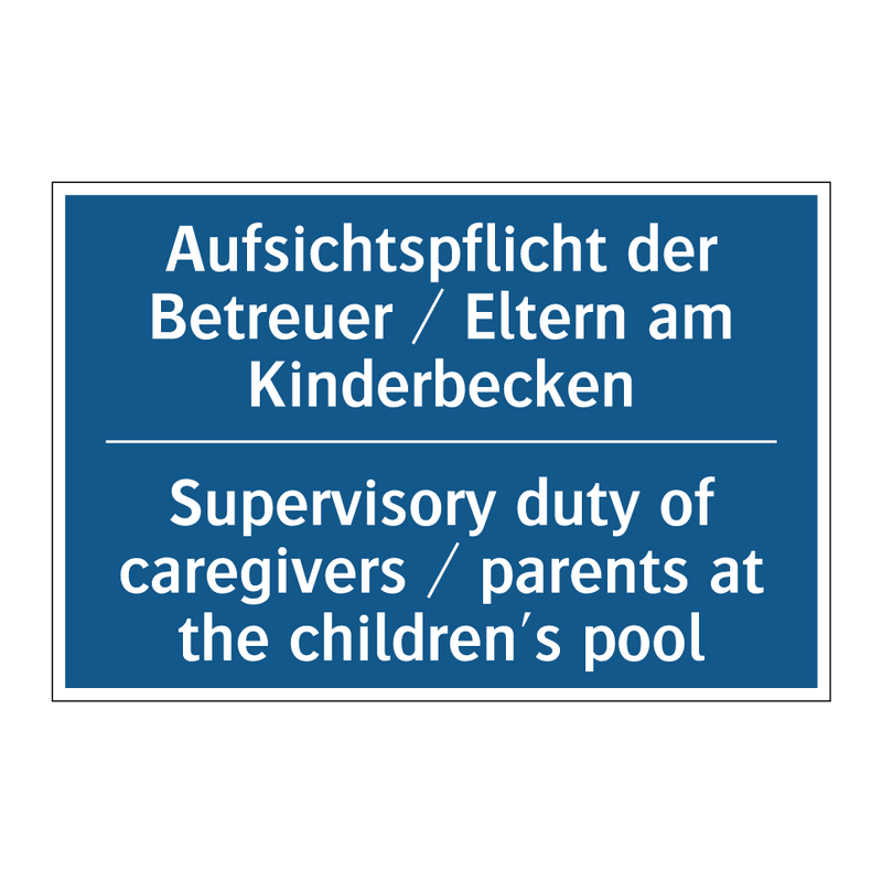 Aufsichtspflicht der Betreuer /.../ - Supervisory duty of caregivers /.../