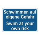 Schwimmen auf eigene Gefahr - Swim at your own risk