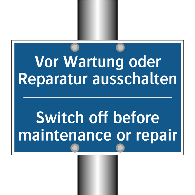 Vor Wartung oder Reparatur ausschalten/.../ - Switch off before maintenance /.../