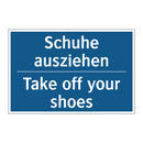 Schuhe ausziehen - Take off your shoes