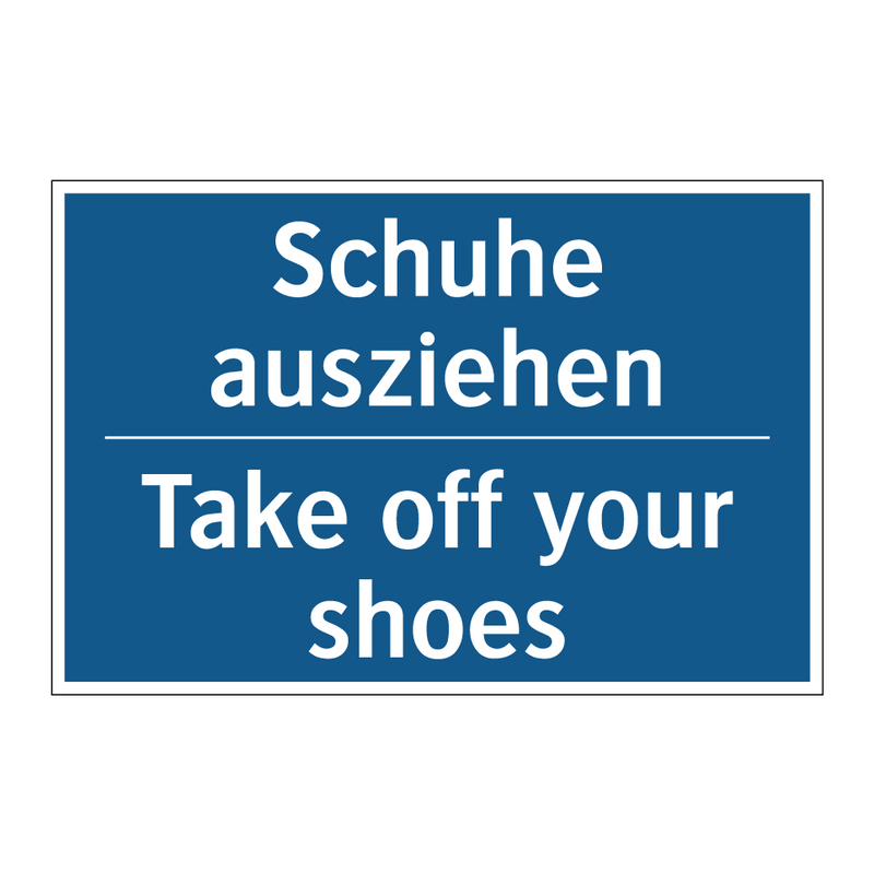 Schuhe ausziehen - Take off your shoes