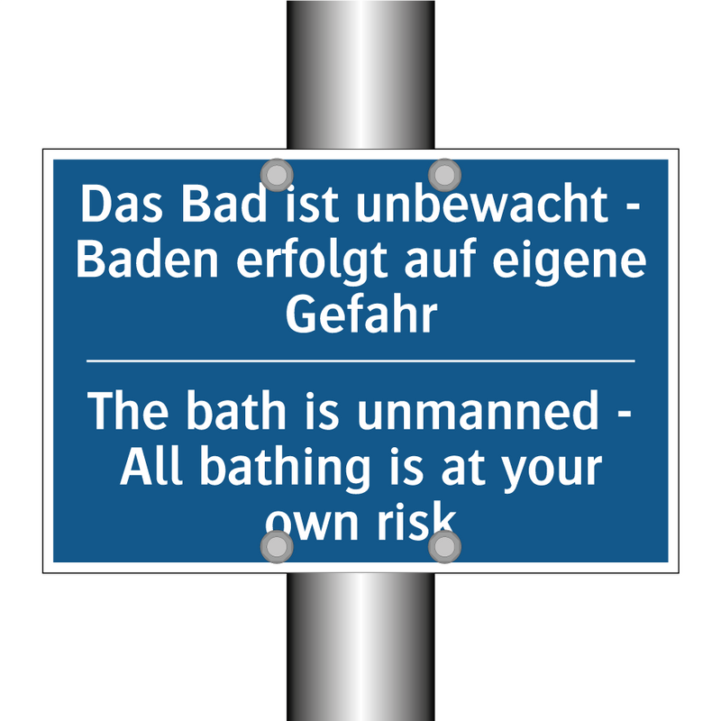 Das Bad ist unbewacht - Baden /.../ - The bath is unmanned - All bathing /.../