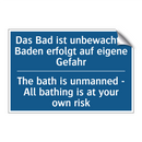 Das Bad ist unbewacht - Baden /.../ - The bath is unmanned - All bathing /.../