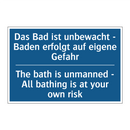 Das Bad ist unbewacht - Baden /.../ - The bath is unmanned - All bathing /.../