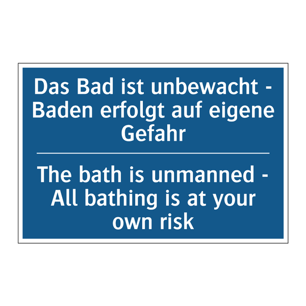 Das Bad ist unbewacht - Baden /.../ - The bath is unmanned - All bathing /.../