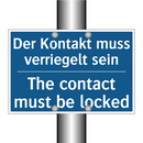 Der Kontakt muss verriegelt sein/.../ - The contact must be locked