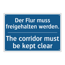 Der Flur muss freigehalten werden./.../ - The corridor must be kept clear/.../