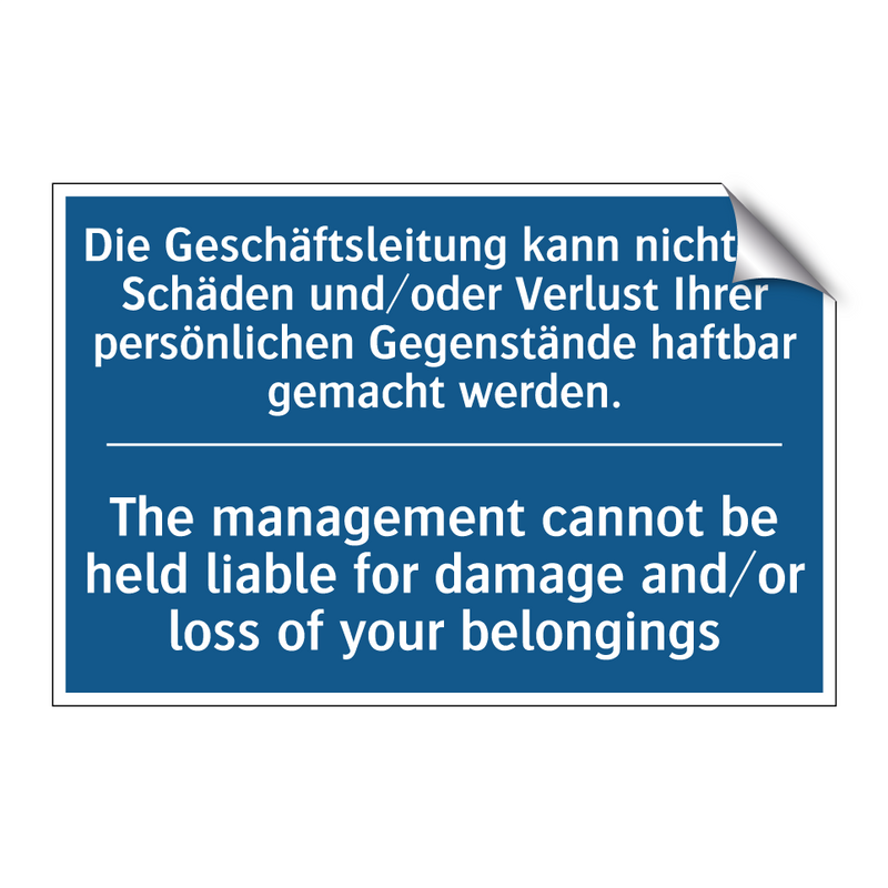 Die Geschäftsleitung kann nicht /.../ - The management cannot be held /.../