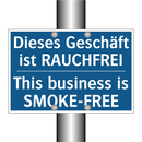 Dieses Geschäft ist RAUCHFREI - This business is SMOKE-FREE