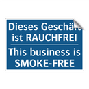 Dieses Geschäft ist RAUCHFREI - This business is SMOKE-FREE