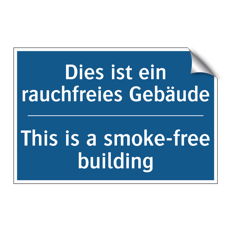 Dies ist ein rauchfreies Gebäude/.../ - This is a smoke-free building