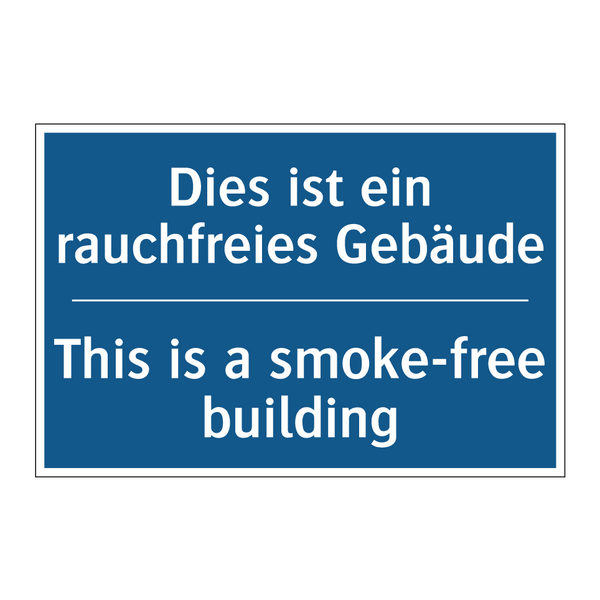 Dies ist ein rauchfreies Gebäude/.../ - This is a smoke-free building