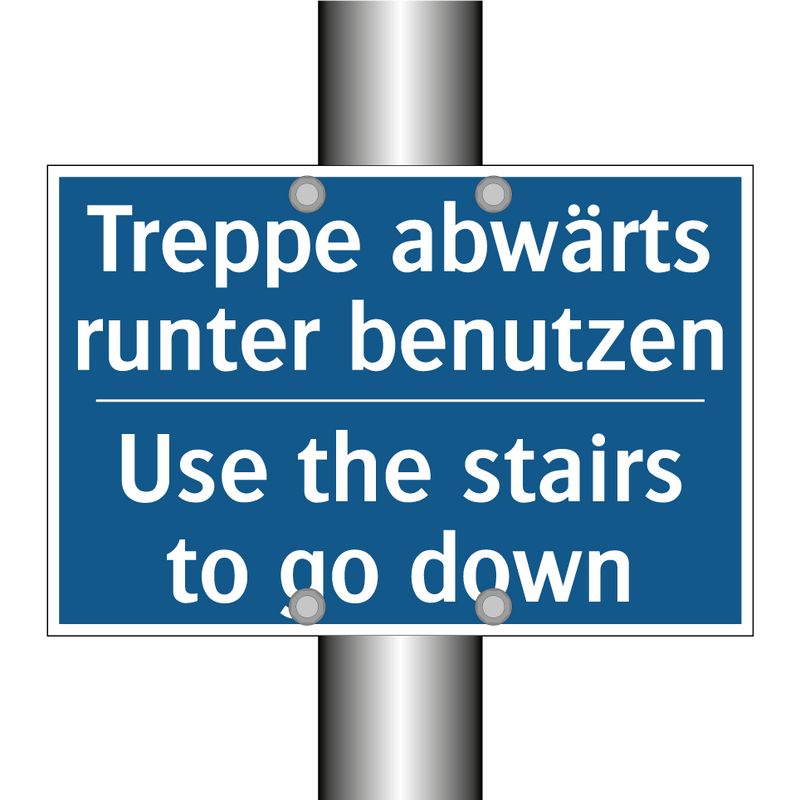 Treppe abwärts runter benutzen - Use the stairs to go down
