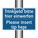 Trinkgeld bitte hier einwerfen - Please insert tip here