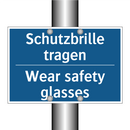 Schutzbrille tragen - Wear safety glasses