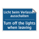 Licht beim Verlassen ausschalten/.../ - Turn off the lights when leaving/.../