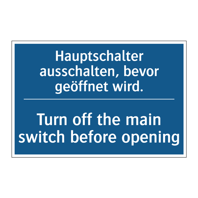 Hauptschalter ausschalten, bevor /.../ - Turn off the main switch before /.../