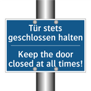 Tür stets geschlossen halten - Keep the door closed at all times!/.../