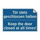 Tür stets geschlossen halten - Keep the door closed at all times!/.../