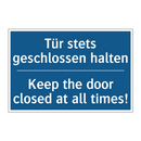 Tür stets geschlossen halten - Keep the door closed at all times!/.../