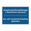 Umgebungsluftunabhängigen Atemschutz /.../ - Use self-contained breathing apparatus/.../