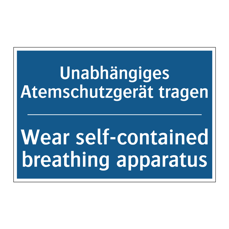 Unabhängiges Atemschutzgerät tragen/.../ - Wear self-contained breathing /.../