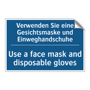 Verwenden Sie eine Gesichtsmaske /.../ - Use a face mask and disposable /.../
