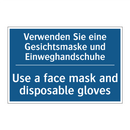Verwenden Sie eine Gesichtsmaske /.../ - Use a face mask and disposable /.../