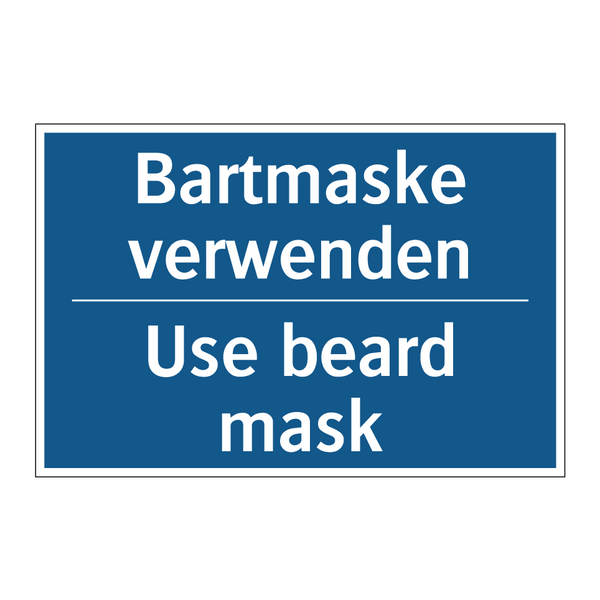 Bartmaske verwenden - Use beard mask