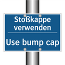 Stoßkappe verwenden - Use bump cap