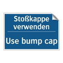 Stoßkappe verwenden - Use bump cap