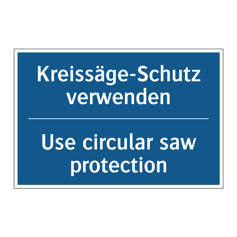 Kreissäge-Schutz verwenden - Use circular saw protection
