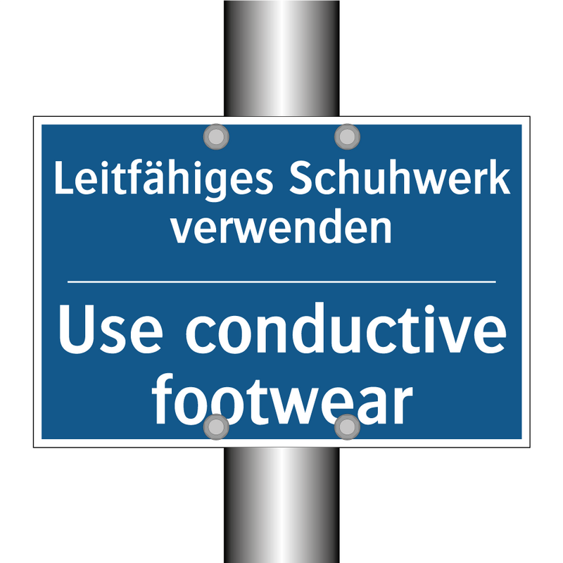 Leitfähiges Schuhwerk verwenden/.../ - Use conductive footwear