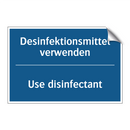 Desinfektionsmittel verwenden - Use disinfectant