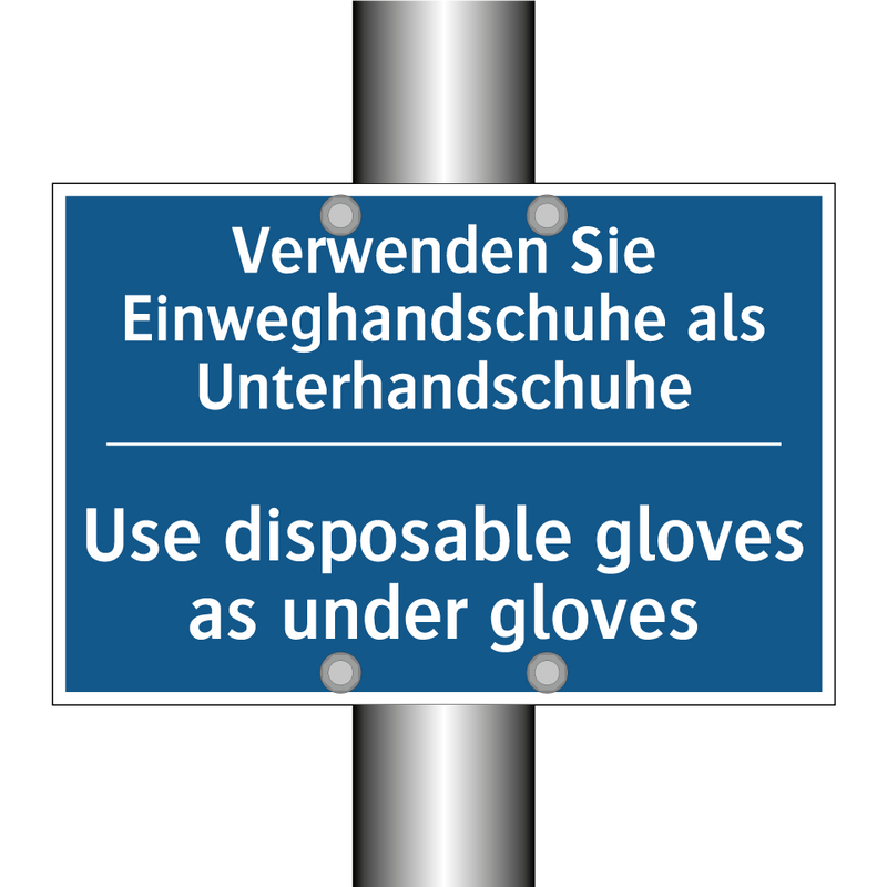 Verwenden Sie Einweghandschuhe /.../ - Use disposable gloves as under /.../