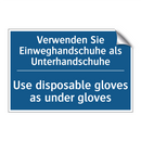 Verwenden Sie Einweghandschuhe /.../ - Use disposable gloves as under /.../