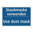 Staubmaske verwenden - Use dust mask