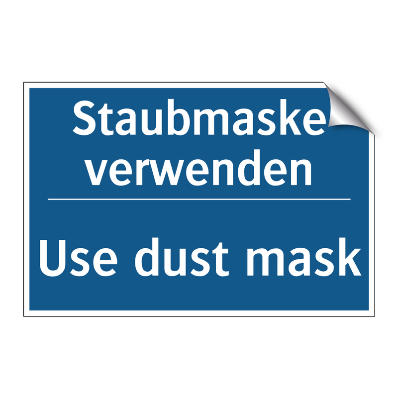 Staubmaske verwenden - Use dust mask