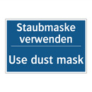 Staubmaske verwenden - Use dust mask