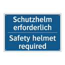Schutzhelm erforderlich - Safety helmet required