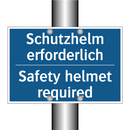 Schutzhelm erforderlich - Safety helmet required