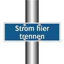 Strom hier trennen
