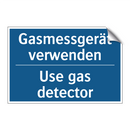 Gasmessgerät verwenden - Use gas detector