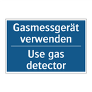 Gasmessgerät verwenden - Use gas detector