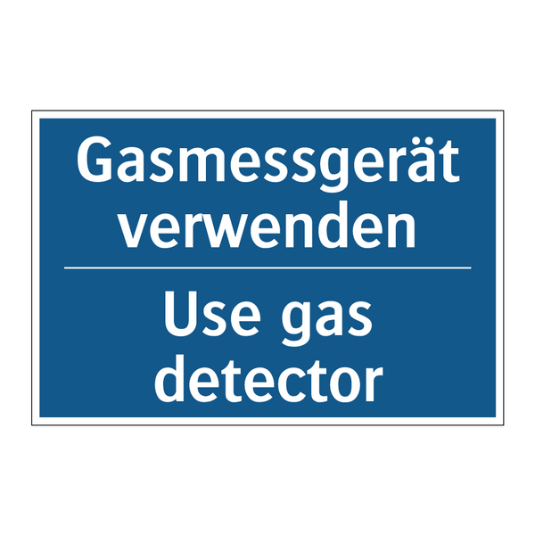 Gasmessgerät verwenden - Use gas detector